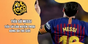 Tiểu sử Messi – Tiểu Sử Của Huyền Thoại Bóng Đá Thế Giới